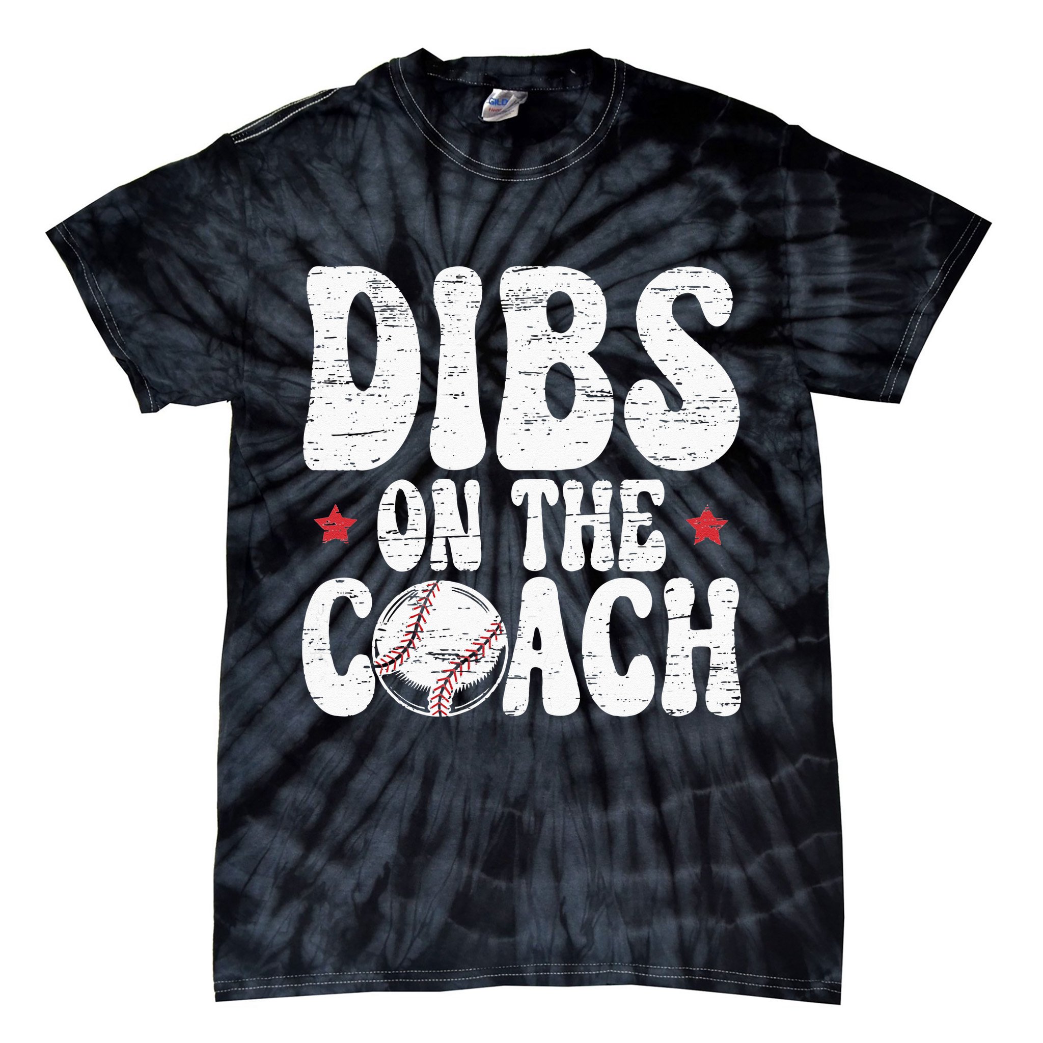 Dibs On The Coach Design For Baseball Coach Girlfriend Tie-Dye T-Shirt