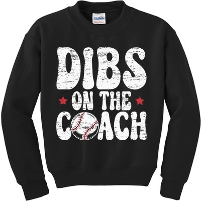 Dibs On The Coach Design For Baseball Coach Girlfriend Kids Sweatshirt