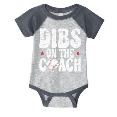 Dibs On The Coach Design For Baseball Coach Girlfriend Infant Baby Jersey Bodysuit