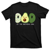 Dad Of The Birthday For Girl Avocado Dad Theme Birthday T-Shirt