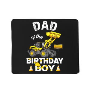 Dad Of The Birthday Boy Construction Family Matching Mousepad