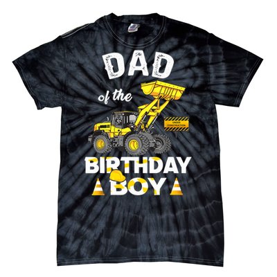 Dad Of The Birthday Boy Construction Family Matching Tie-Dye T-Shirt