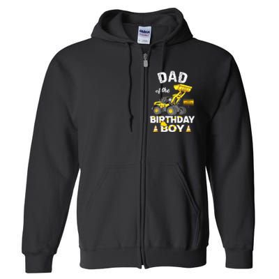 Dad Of The Birthday Boy Construction Family Matching Full Zip Hoodie