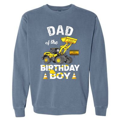 Dad Of The Birthday Boy Construction Family Matching Garment-Dyed Sweatshirt