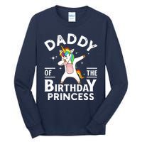 Daddy Of The Birthday Princess Unicorn Girl Tall Long Sleeve T-Shirt