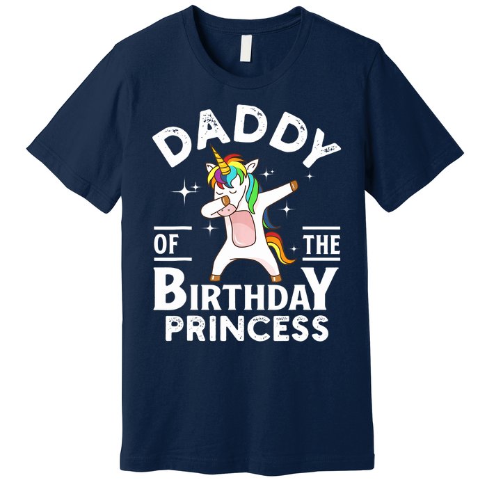 Daddy Of The Birthday Princess Unicorn Girl Premium T-Shirt