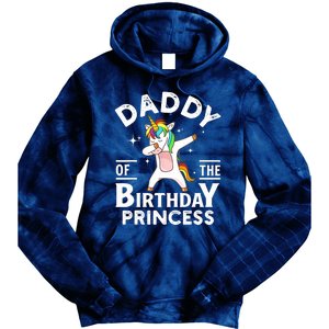 Daddy Of The Birthday Princess Unicorn Girl Tie Dye Hoodie