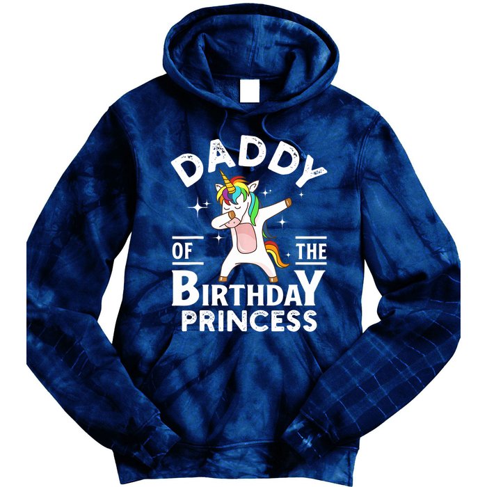 Daddy Of The Birthday Princess Unicorn Girl Tie Dye Hoodie