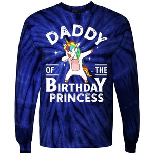 Daddy Of The Birthday Princess Unicorn Girl Tie-Dye Long Sleeve Shirt