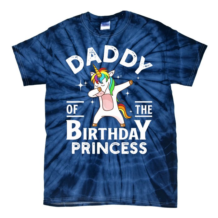 Daddy Of The Birthday Princess Unicorn Girl Tie-Dye T-Shirt