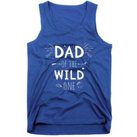 Dad Of The Wild One From Daughter Son Funny Gift Tank Top