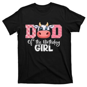 Dad of The Birthday Cow Family Cow Farm Matching T-Shirt