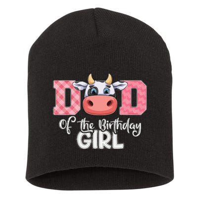 Dad of The Birthday Cow Family Cow Farm Matching Short Acrylic Beanie