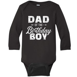 Dad Of The Birthday Matching Family Party Baby Long Sleeve Bodysuit