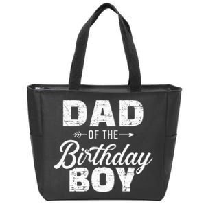 Dad Of The Birthday Matching Family Party Zip Tote Bag