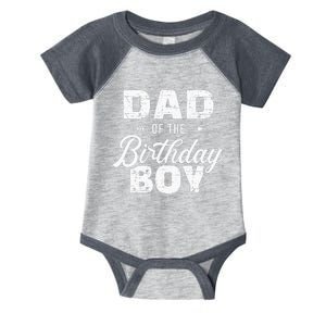 Dad Of The Birthday Matching Family Party Infant Baby Jersey Bodysuit