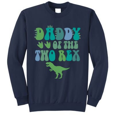 Daddy Of The Two Rex Birthday Boy Trex Dinosaur Dad Papa Sweatshirt