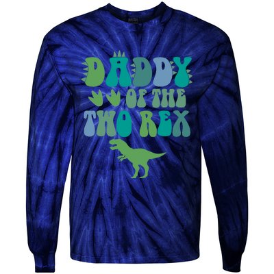 Daddy Of The Two Rex Birthday Boy Trex Dinosaur Dad Papa Tie-Dye Long Sleeve Shirt