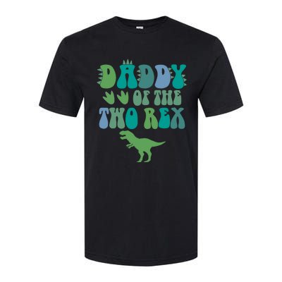 Daddy Of The Two Rex Birthday Boy Trex Dinosaur Dad Papa Softstyle CVC T-Shirt