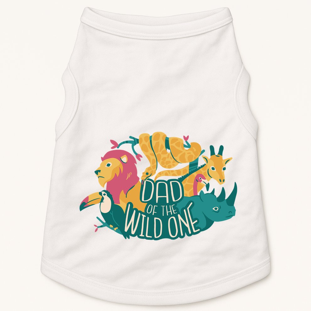 Dad Of The Wild One Birthday Doggie Tank