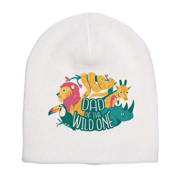 Dad Of The Wild One Birthday Short Acrylic Beanie