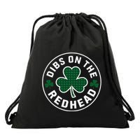 Dibs On The Redhead Shamrock Funny St Patricks Day Drawstring Bag