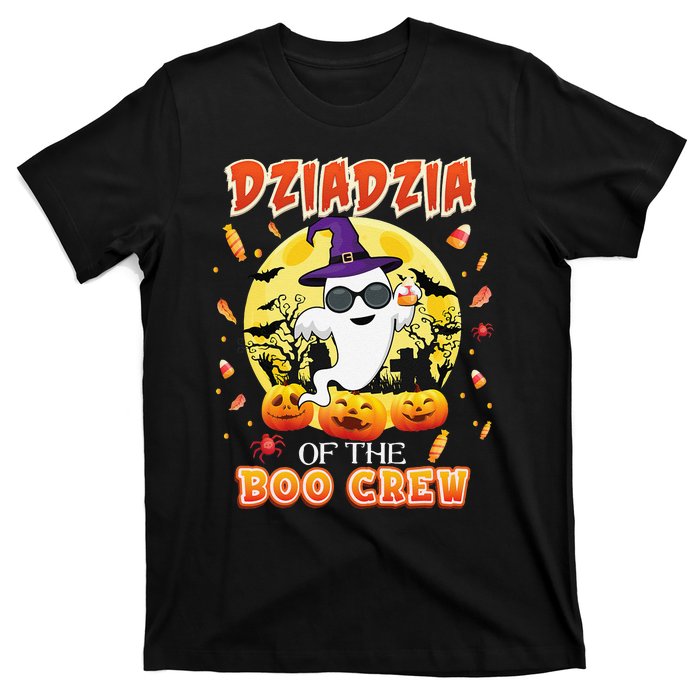 Dziadzia Of The Boo Crew Halloween Cute Ghost Pumpkin Scary T-Shirt