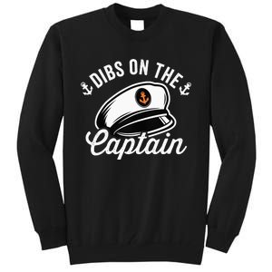 Dibs on The Captain Funny Captain Wife Tall Sweatshirt