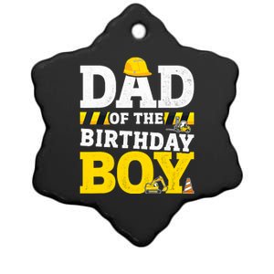 Dad Of The Birthday Boy Matching Family Construction Party Ceramic Star Ornament