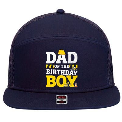 Dad Of The Birthday Boy Matching Family Construction Party 7 Panel Mesh Trucker Snapback Hat