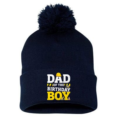 Dad Of The Birthday Boy Matching Family Construction Party Pom Pom 12in Knit Beanie