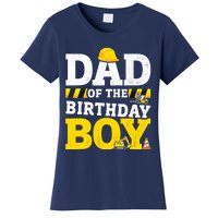 Dad Of The Birthday Boy Matching Family Construction Party Women's T-Shirt