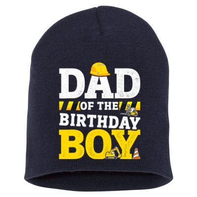 Dad Of The Birthday Boy Matching Family Construction Party Short Acrylic Beanie