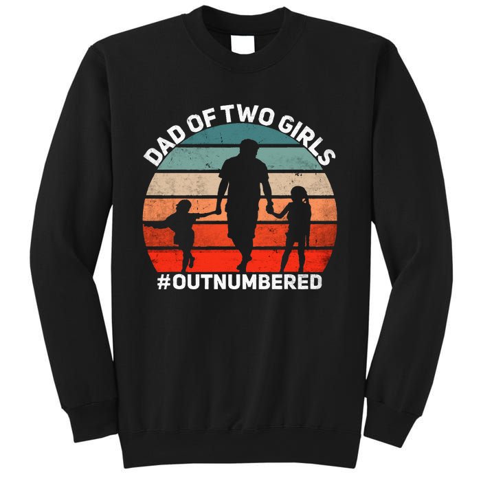 Dad of two Outnumbered Retro 2 Daughters Father's Day Sweatshirt