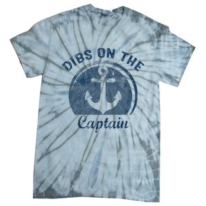 Dibs On The Captain Funny Boating Captain Wife Tie-Dye T-Shirt