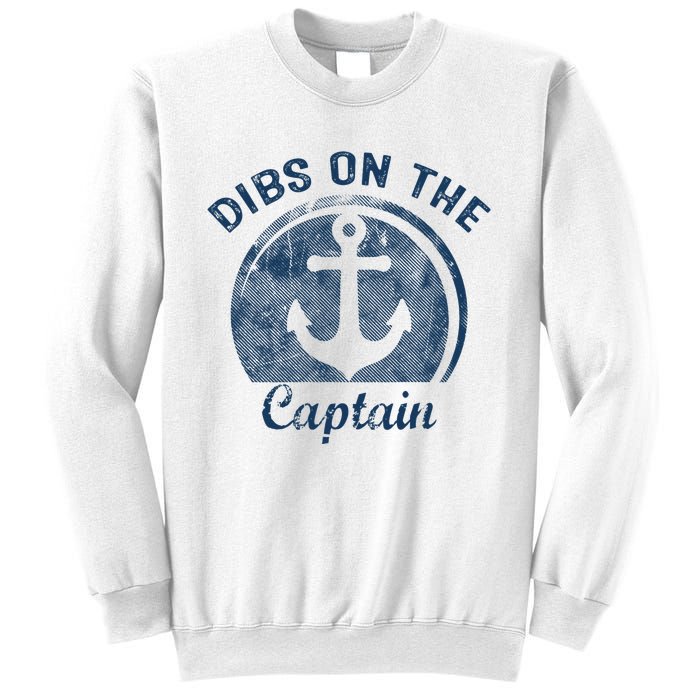 Dibs On The Captain Funny Boating Captain Wife Sweatshirt