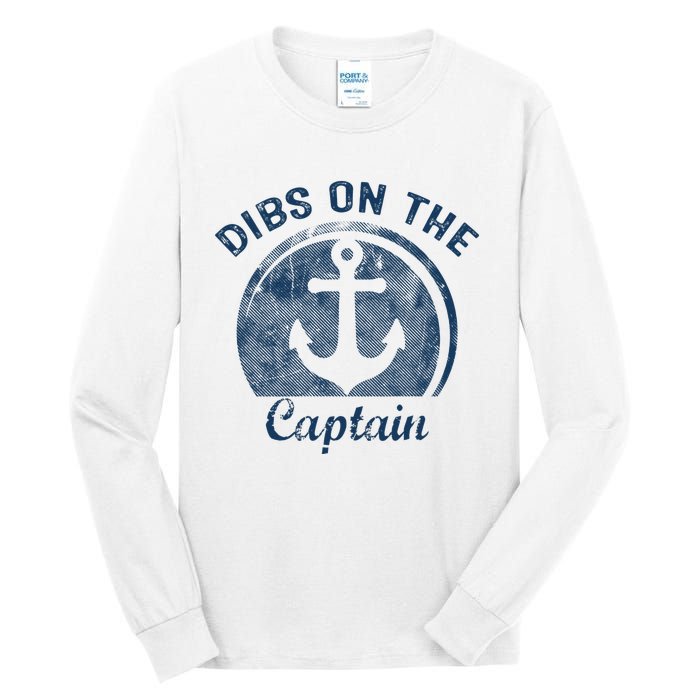 Dibs On The Captain Funny Boating Captain Wife Tall Long Sleeve T-Shirt