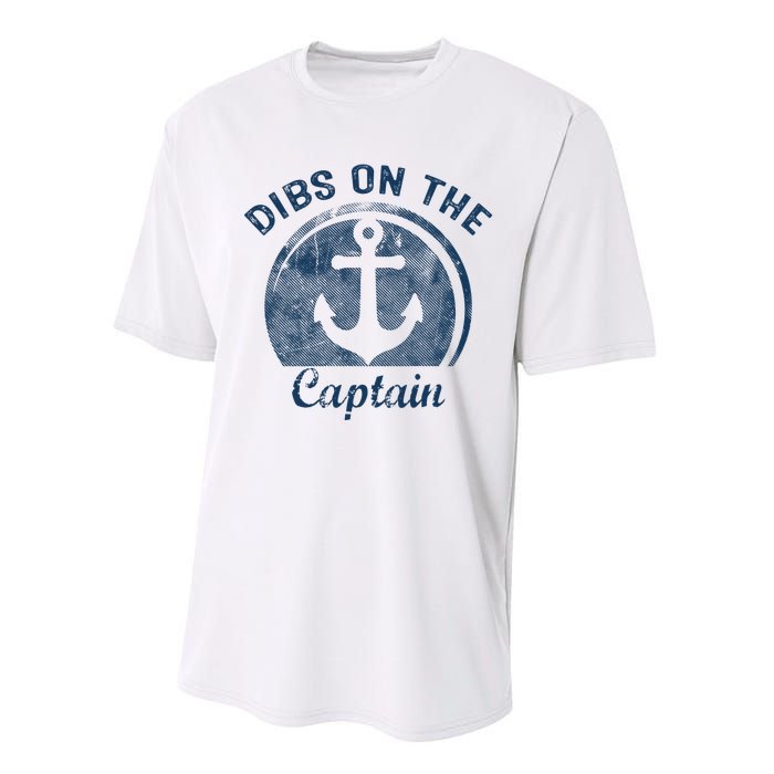 Dibs On The Captain Funny Boating Captain Wife Performance Sprint T-Shirt