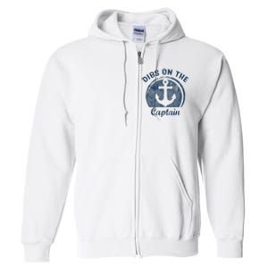 Dibs On The Captain Funny Boating Captain Wife Full Zip Hoodie