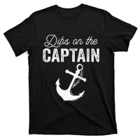 Dibs On The Captain T-Shirt