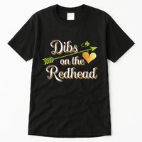 Dibs On The Redhead Funny St Patricks Day Drinking Tall T-Shirt