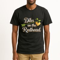 Dibs On The Redhead Funny St Patricks Day Drinking Tall T-Shirt