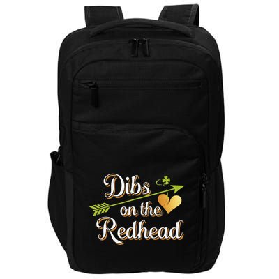 Dibs On The Redhead Funny St Patricks Day Drinking Impact Tech Backpack
