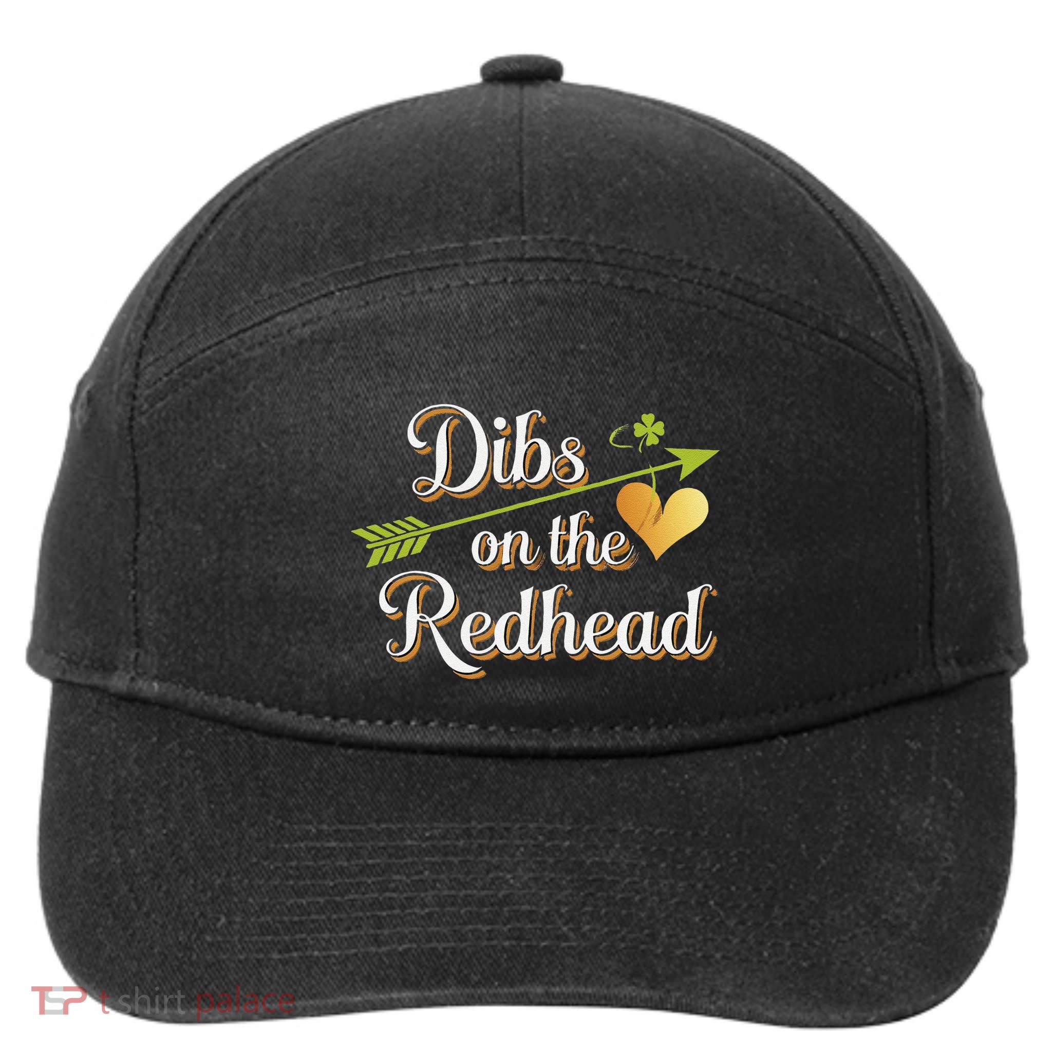 Dibs On The Redhead Funny St Patricks Day Drinking 7-Panel Snapback Hat