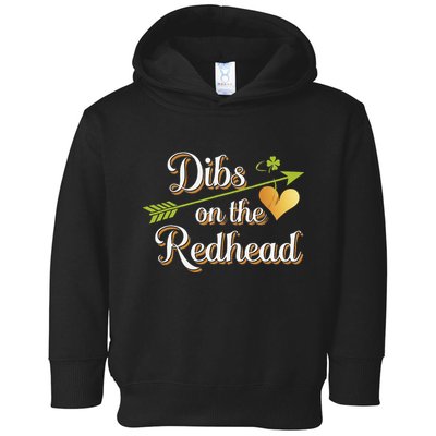 Dibs On The Redhead Funny St Patricks Day Drinking Toddler Hoodie