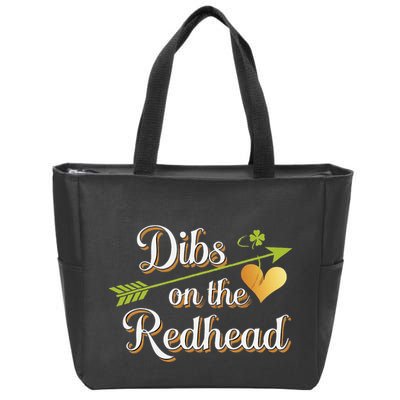 Dibs On The Redhead Funny St Patricks Day Drinking Zip Tote Bag
