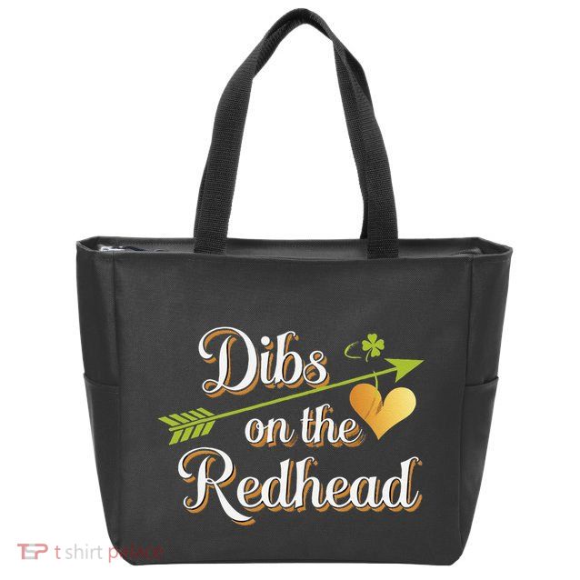 Dibs On The Redhead Funny St Patricks Day Drinking Zip Tote Bag