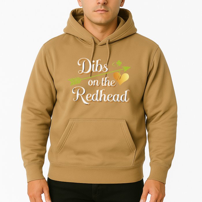 Dibs On The Redhead Funny St Patricks Day Drinking Hoodie