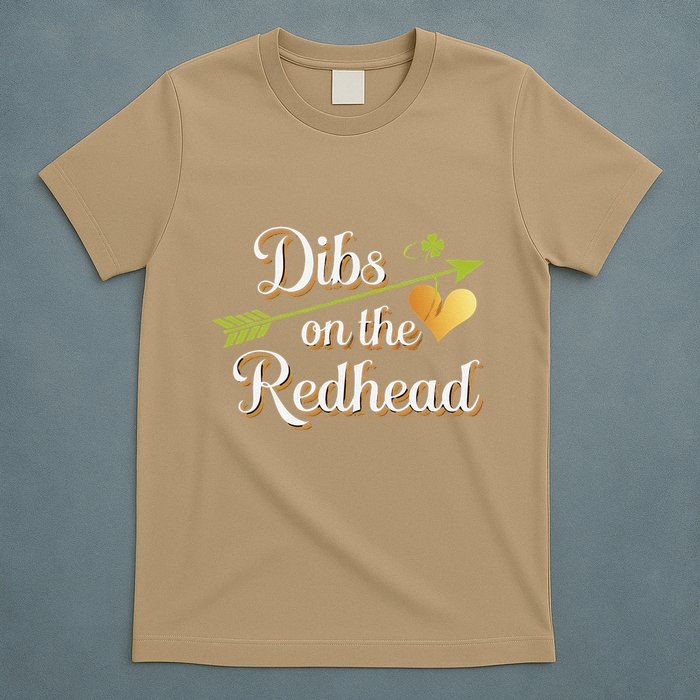 Dibs On The Redhead Funny St Patricks Day Drinking T-Shirt