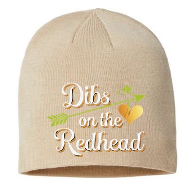 Dibs On The Redhead Funny St Patricks Day Drinking Sustainable Beanie